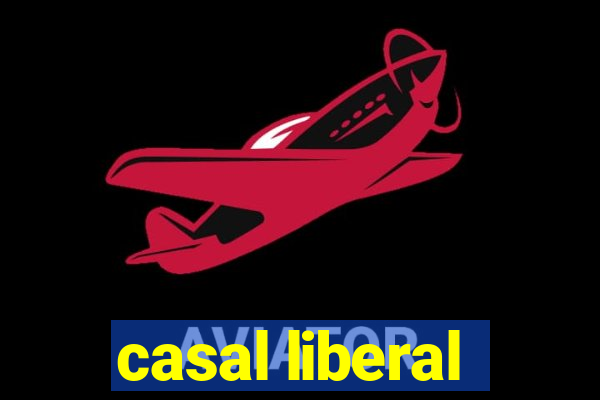 casal liberal